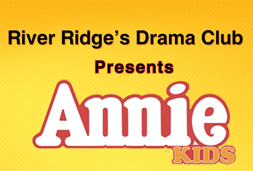 River Ridge's Drama Club Present Annie Kids