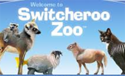 Go to Switcheroo Zoo